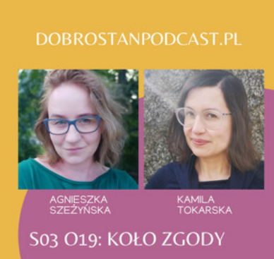 Podcast Dobrostan: Koło Zgody